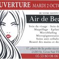 OUVERTURE de l'institut Air de Beauté - Mardi 2 octobre 
