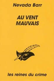 Au vent mauvais - nevada barr