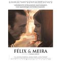 Concours Felix et Meira : 10 places à gagner