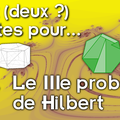 Deux (deux ?) minutes pour le IIIe problème de Hilbert