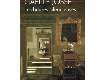Les heures silencieuses de Gaëlle Josse