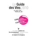 Guide Gaultmillau des Vins 2010