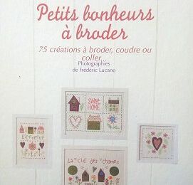 Petits bonheurs à broder