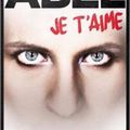 Je t'aime, de Barbara Abel