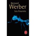 Les fourmis - Bernard Werber