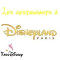 Les restaurants à Disneyland Paris