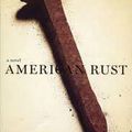 American Rust (Philipp Meyer)