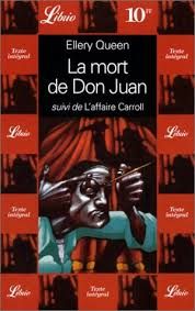 La mort de Don Juan suivi de L'affaire Carroll de Ellery Queen