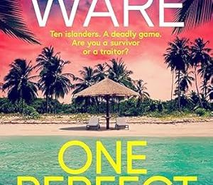 ONE PERFECT COUPLE, de Ruth Ware