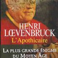 L'apothicaire d'Henri Loevenbruck