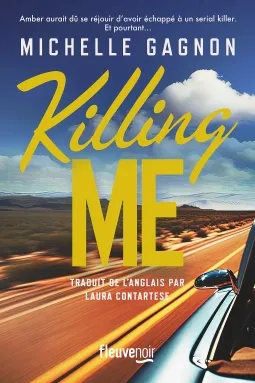 killing me - michelle gagnon
