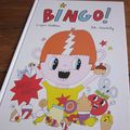 Bingo ! d'Ingrid Chabbert & Lili Scratchy