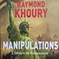 "Manipulations - L'ombre de Raspoutine" de Raymond Khoury