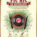 Incroyable PIC NIC GEANT & FESTIF rue de la REPUBLIQUE samedi 22 juin ! 