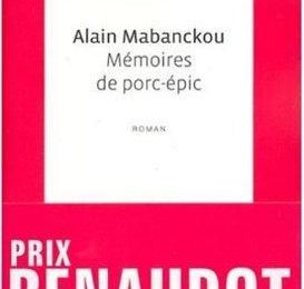 Mémoires de porc-épic – Alain Mabanckou