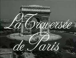 Salauds de pauvres ! ou La Traversée de Paris. L'économie du marché noir ou comment livrer un cochon.