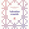 Valentine remède, de Jeanne Benameur (éd. Thierry Magnier)
