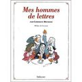 Mes hommes de lettres