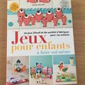 J'ai découvert le livre Jeux pour enfants à faire soi-même de Nadia Michot (Editions L'Inédite)