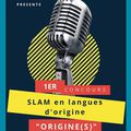 1er concours de Slam en langues d'origine-Epinay