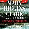 "L'affaire Cendrillon" de MARY HIGGINS CLARK et ALAFAIR BURKE