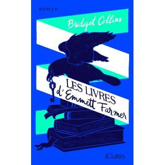 Les Livres d'Emmett Farmer - Bridget Collins