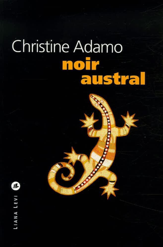 Noir austral de Christine Adamo