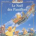 Le Noël des Passiflore 