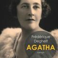 Frédérique Deghelt - "Agatha".