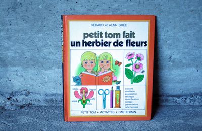 LIVRE PETIT TOM FAIT UN HERBIER DE FLEURS