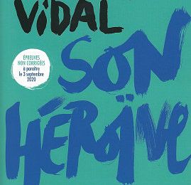 "Son héroïne" de Séverine Vidal