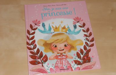 Moi, je suis une princesse !