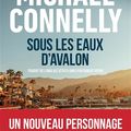 Sous les eaux d'Avalon, polar de Michael Connelly