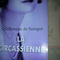 "La CIRCASSIENNE"