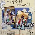 N'importe nawak !