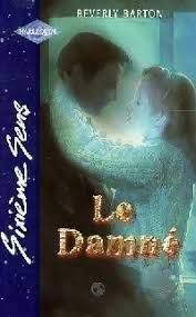 le damne  - Beverly Barton