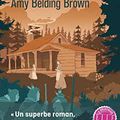 "L'envol du moineau" Amy Belding Brown * * * * (Ed. 10/18 ; première parution 2019)