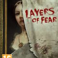 Layers of Fear, un jeu d’horreur a télécharger sur Fuze Forge