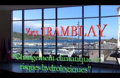 Vidéo de la conférence par   Yves Tramblay