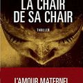 la chair de ma chair 