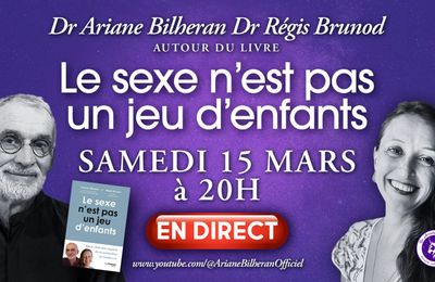 Le sexe n'est pas un jeu d'enfants : interview d'Ariane Bilheran et Regis Brunod