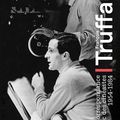 LIVRE : Correspondance avec des cinéastes 1954-1984 de François Truffaut - 2025