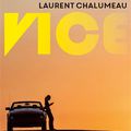 LIVRE : Vice de Laurent Chalumeau - 2021
