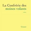 La confrérie des moines volants, de Arditi Metin