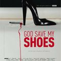 God Save my Shoes : le 4 octobre sur canal+