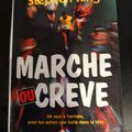 "Marche ou crève"