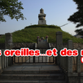 Le tombeau des oreilles (耳塚)