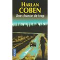 Une chance de trop (Harlan Coben)