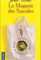 Le magasin des suicides