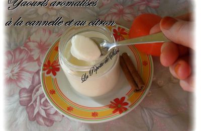 Yaourts aromatisés cannelle / citron